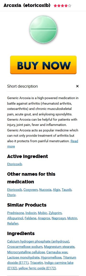 Purchase Arcoxia Generic pills