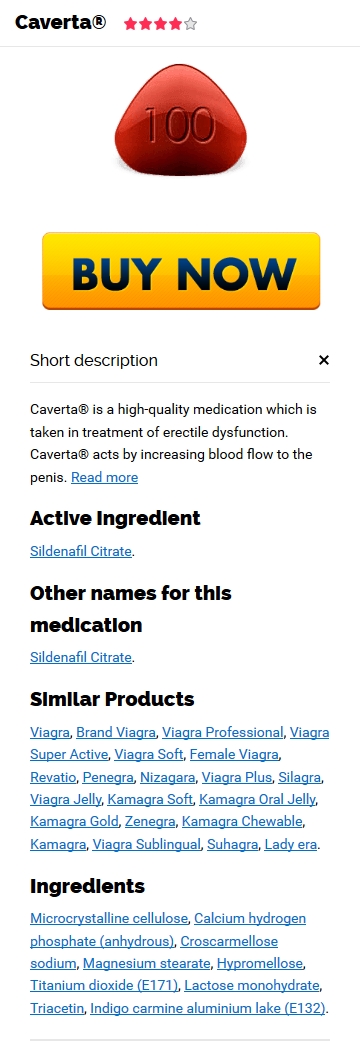 Purchase Generic Caverta / Trusted Online Pharmacy