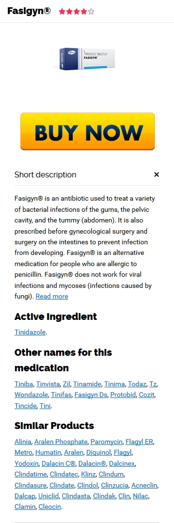 Cost Of Fasigyn generic