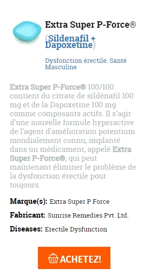 ordre generique Extra Super P-Force