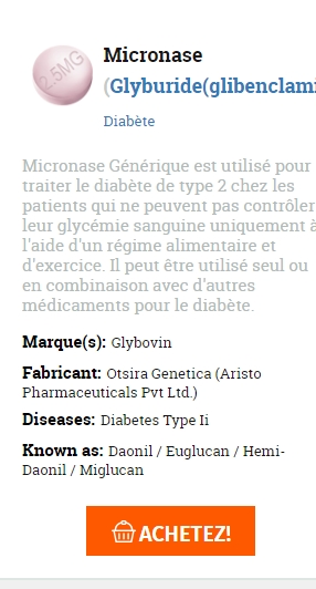 👉Micronase generic a vendre💊