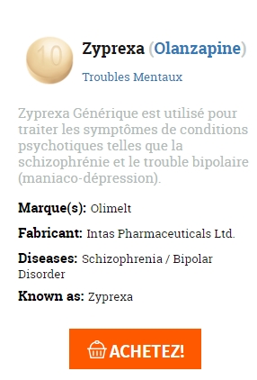 obtenir une ordonnance de Zyprexa