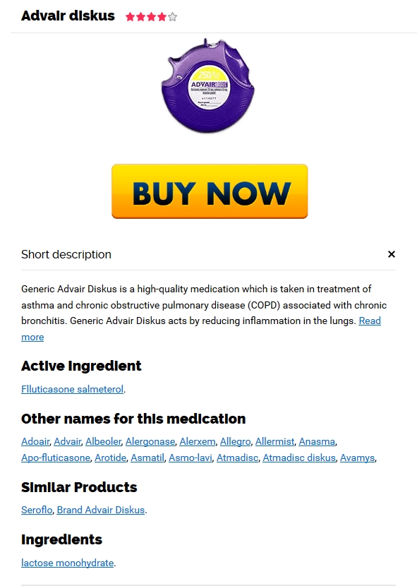 Purchase Online Advair Diskus Spain. Pharmacy Without Prescription. Reliable, Fast And Secure advair-diskus
