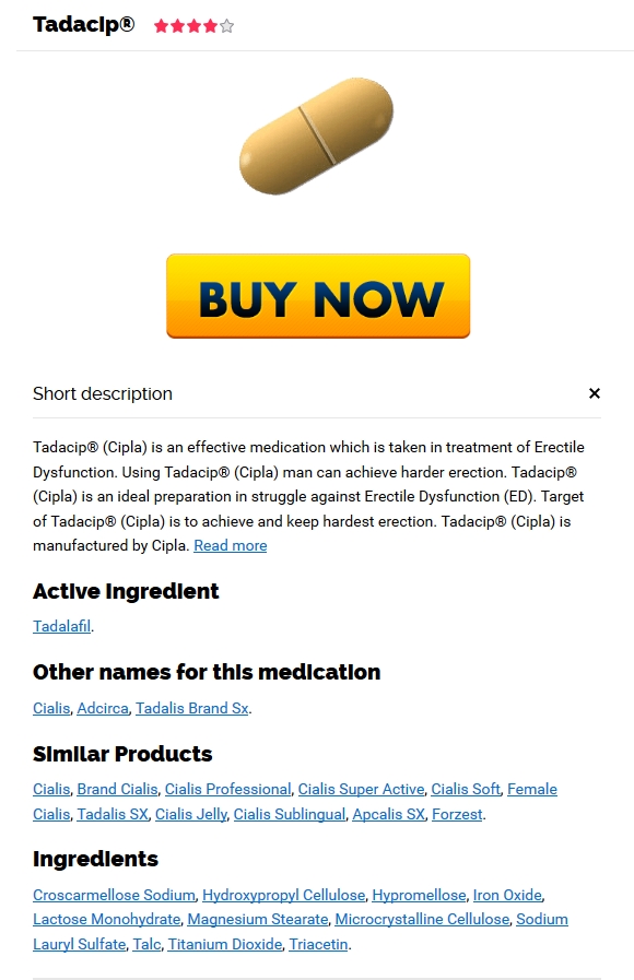 Purchase Cheapest Generic Tadacip – No Prescription